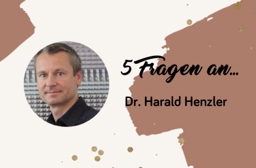 Beitragsbild für 5 Fragen an Dr. Harald Henzler