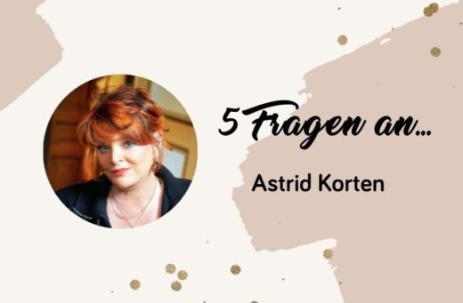 Beitragsbild für 5 Fragen an Astrid Korten