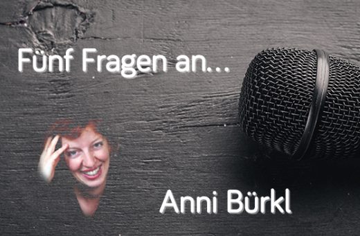 Beitragsbild 5 Fragen an Anni Bürkl