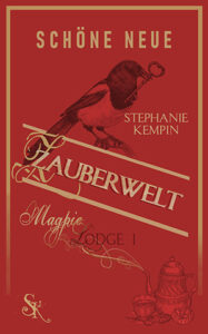 Schöne neue Zauberwelt_Stephanie Kempin_cover_Longlist NCP21