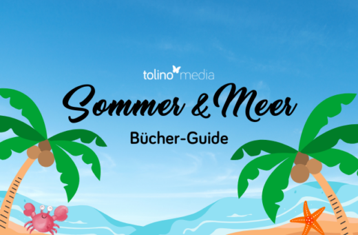 Beitragsbild Bücher Guide: Sommer und Meer. Mit Palmen und Strand.